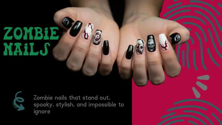 zombie nails